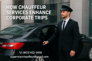 how chauffeur services enhance corporate trips